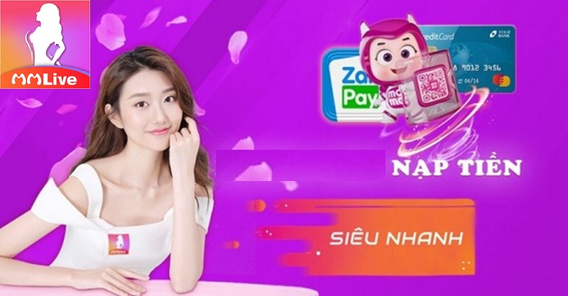 nạp tiền mmlive