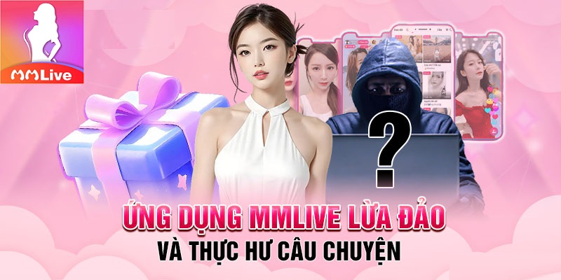 ứng dụng mmlive